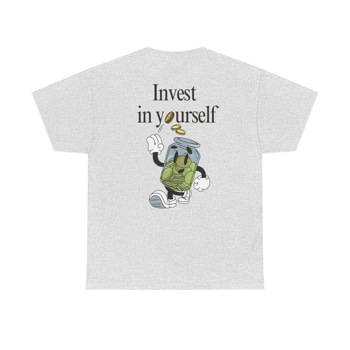 "Invest in Yourself" Tee, Unisex Cotton Tee, Casual Everyday Wear