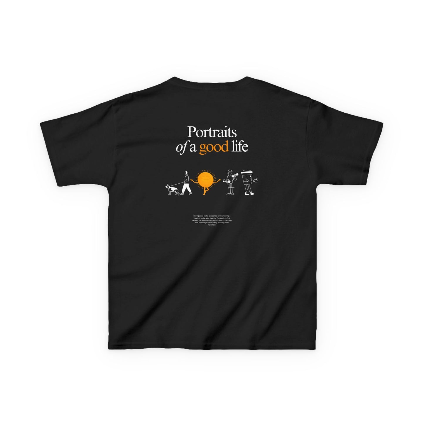 Kids "Portraits of a Good Life" Tee, Unisex Cotton Tee, Casual Everyday Wear