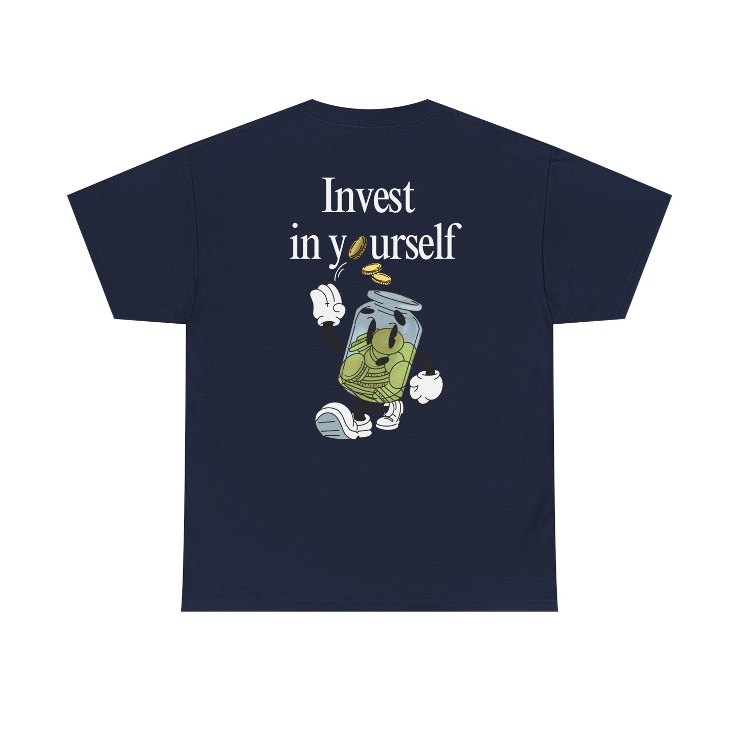 "Invest in Yourself" Tee, Unisex Cotton Tee, Casual Everyday Wear