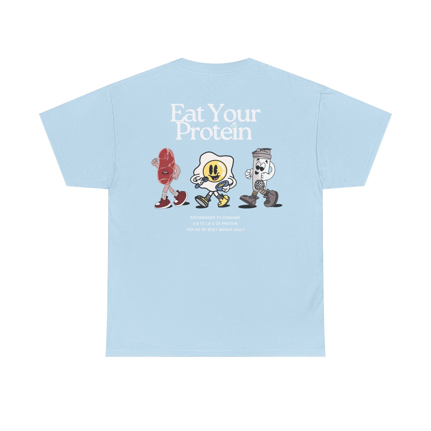 "Eat Your Protein" Tee, Unisex Cotton Tee, Casual Everyday Wear