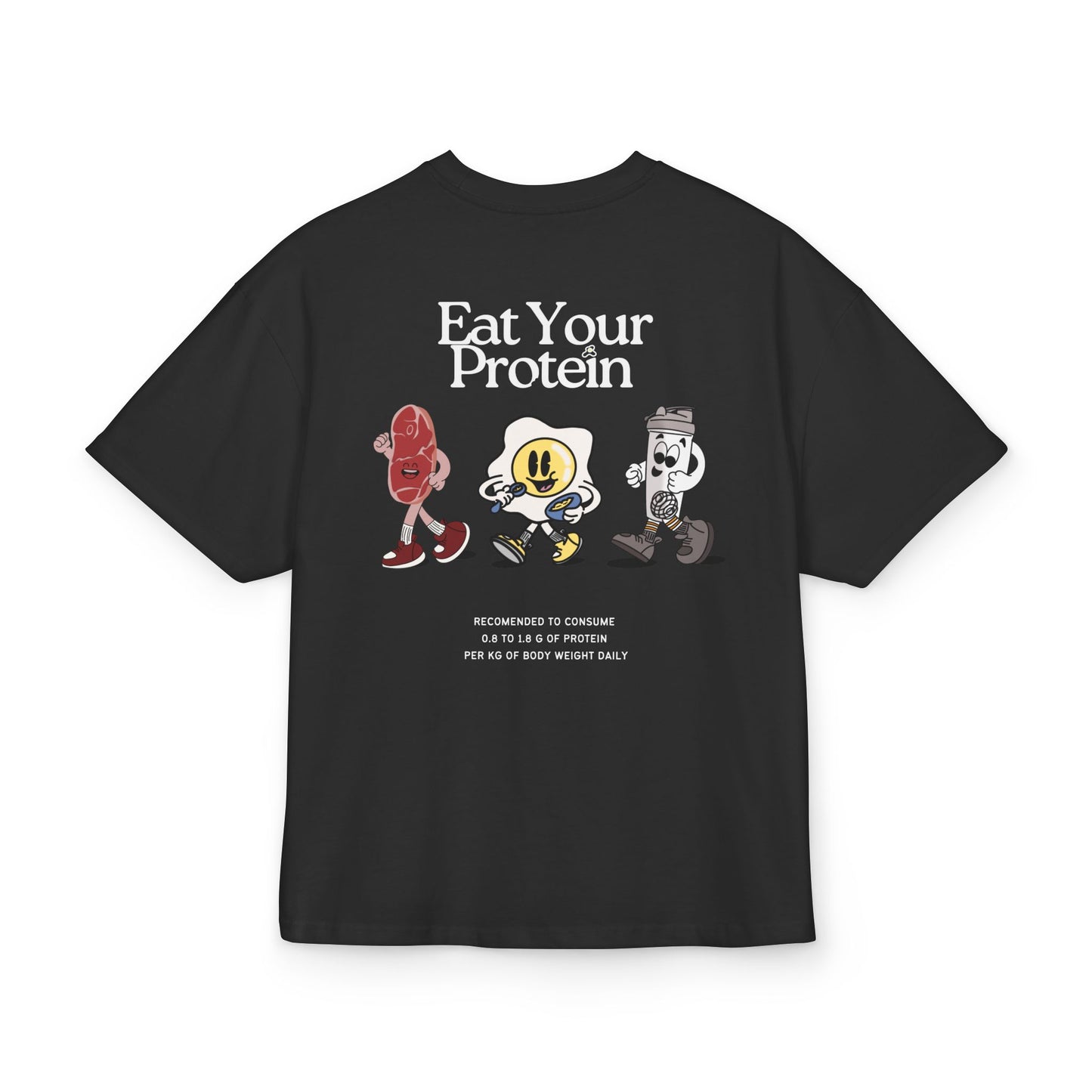 "Eat Your Protein" Unisex Ultra Heavy Oversized Cotton Box Tee