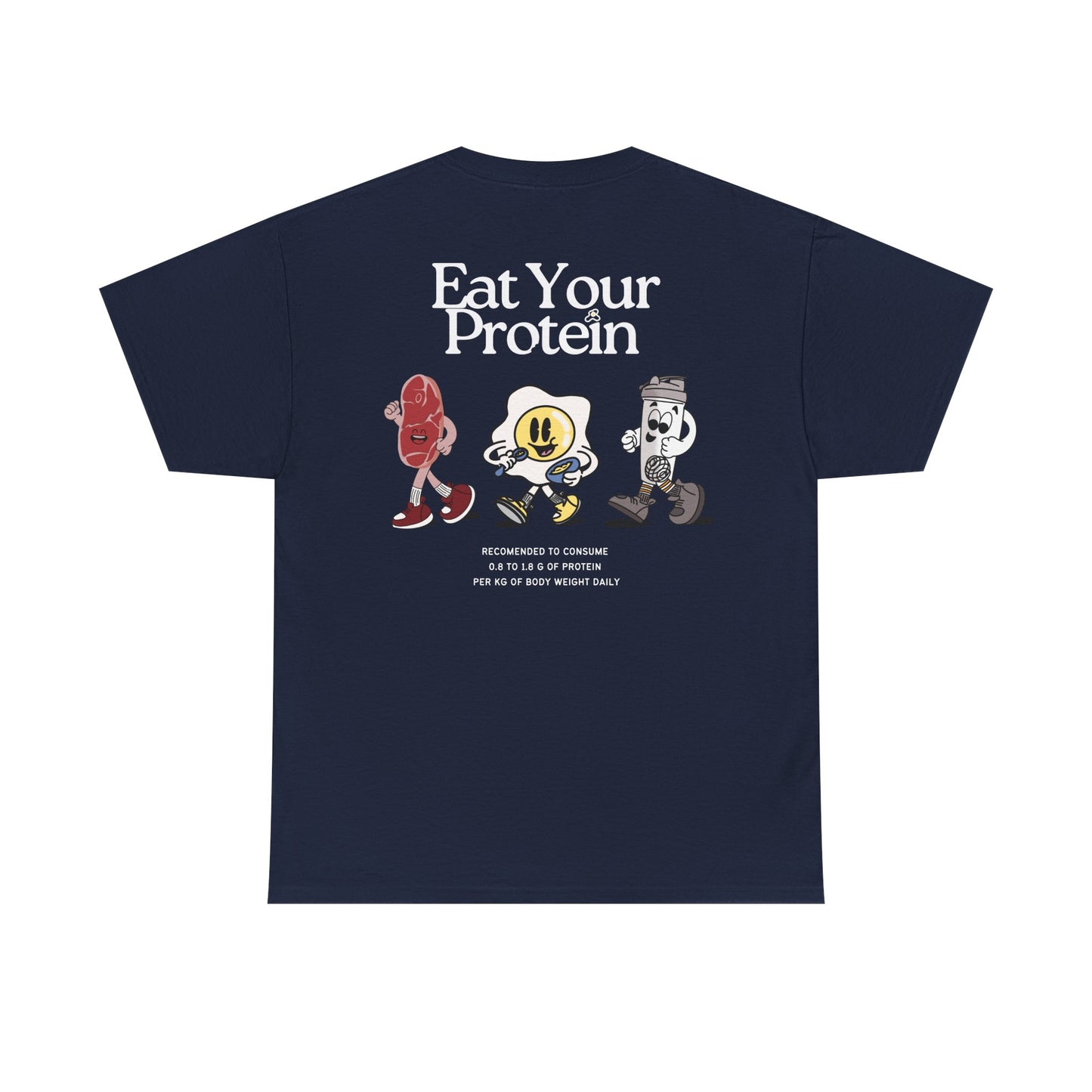 "Eat Your Protein" Tee, Unisex Cotton Tee, Casual Everyday Wear