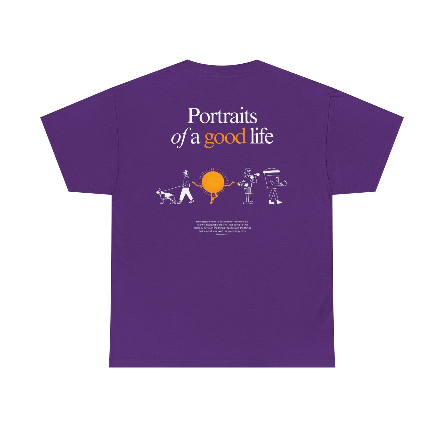 "Portraits of a Good Life" Tee, Unisex Cotton Tee, Casual Everyday Wear