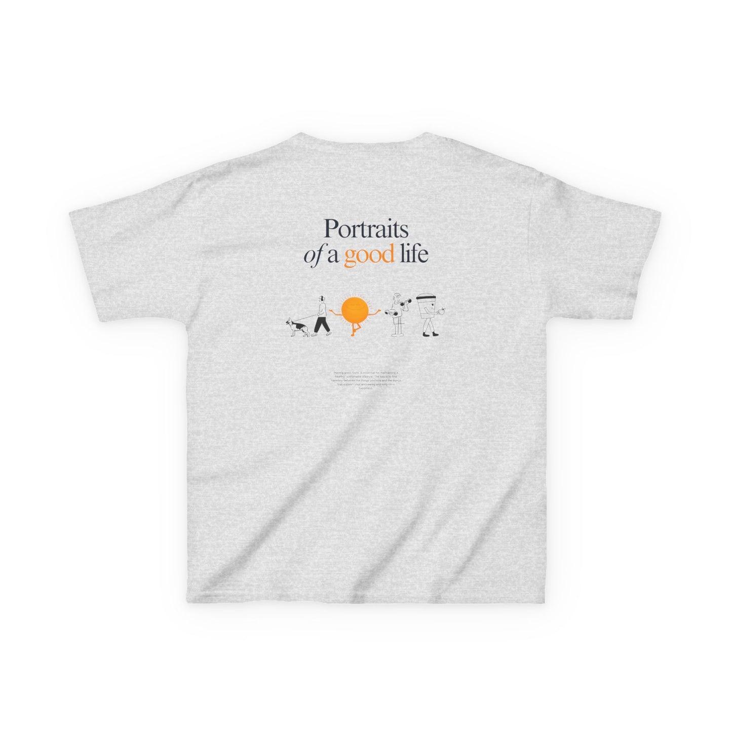 Kids "Portraits of a Good Life" Tee, Unisex Cotton Tee, Casual Everyday Wear