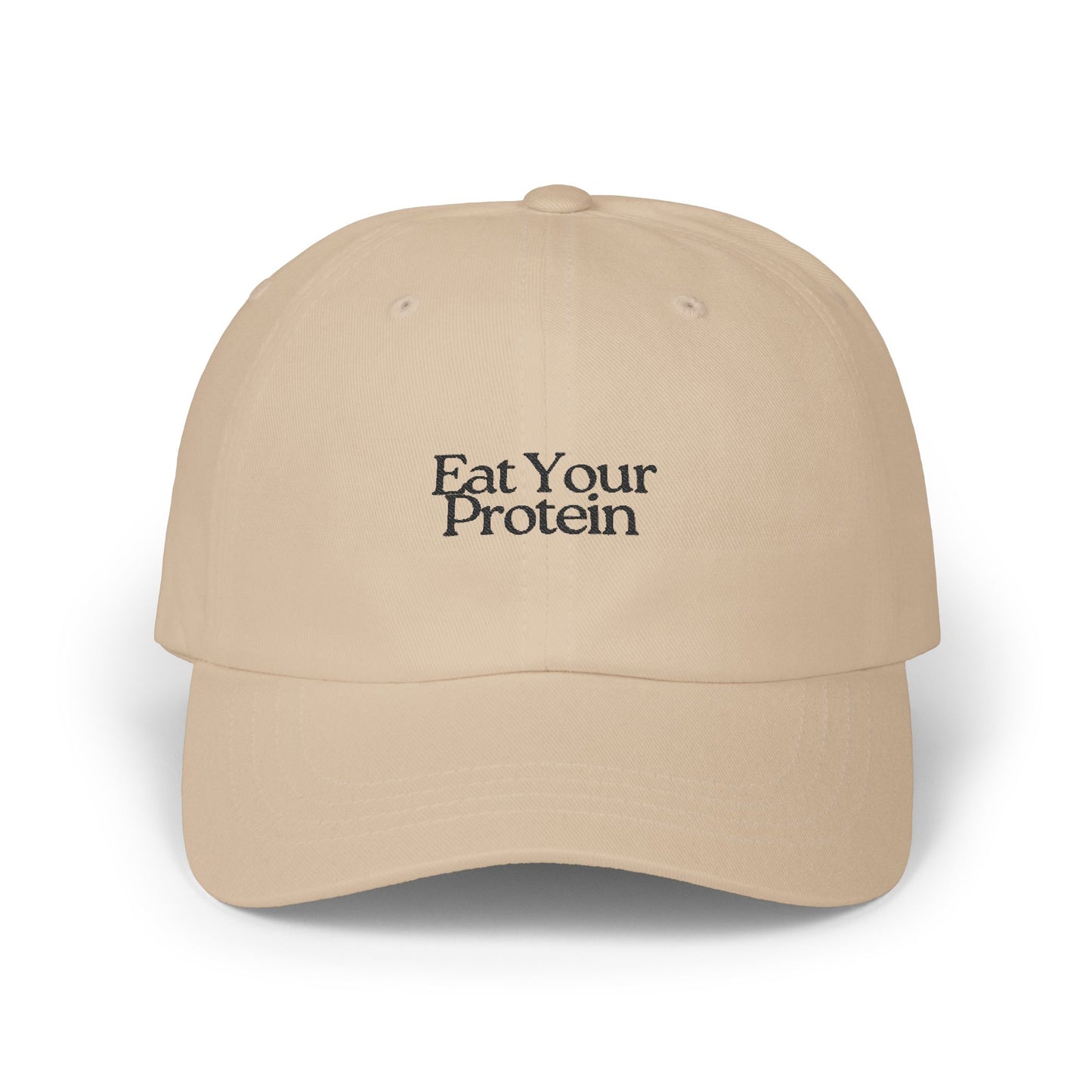 "Eat Your Protein" Classic Dad Cap Embroidery