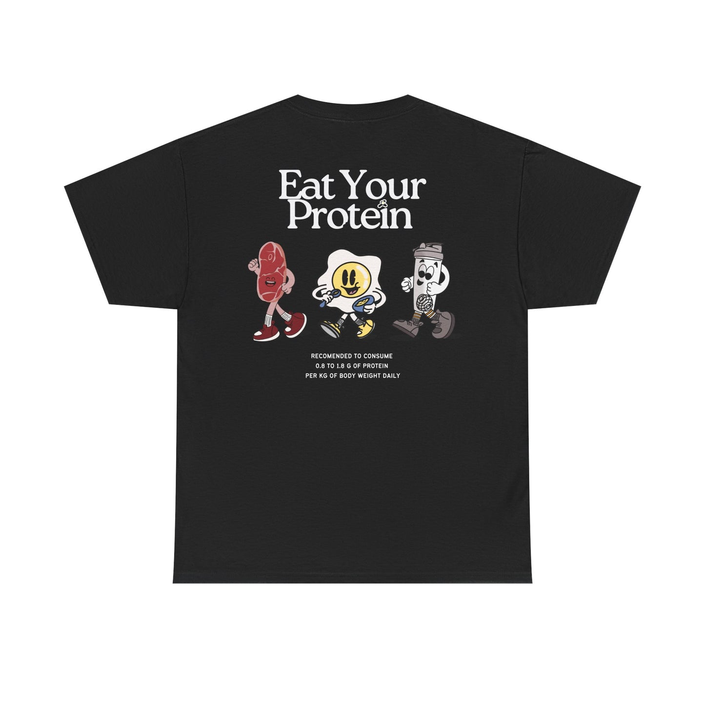 "Eat Your Protein" Tee, Unisex Cotton Tee, Casual Everyday Wear