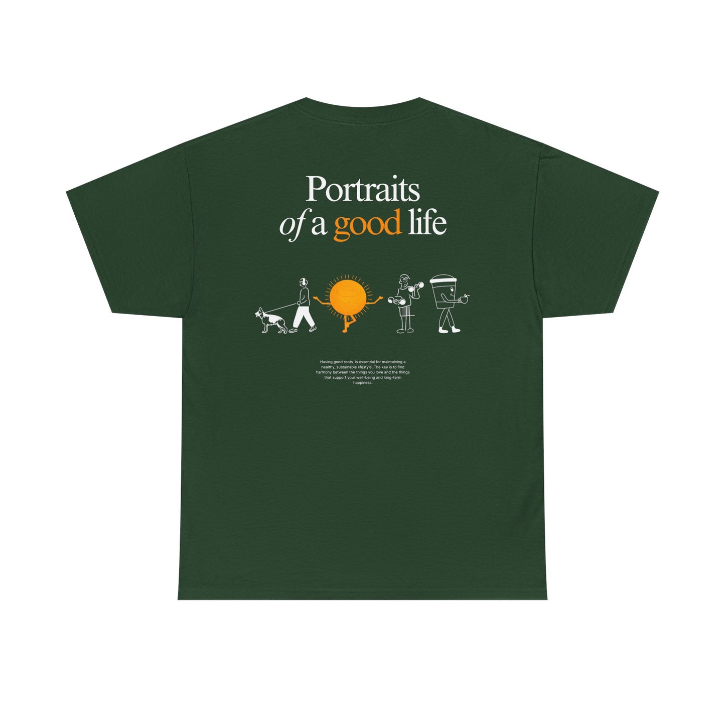 "Portraits of a Good Life" Tee, Unisex Cotton Tee, Casual Everyday Wear