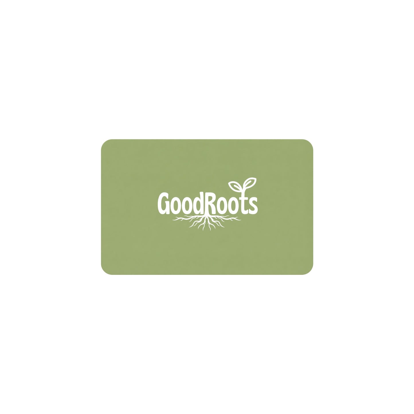 GoodRoots gift card